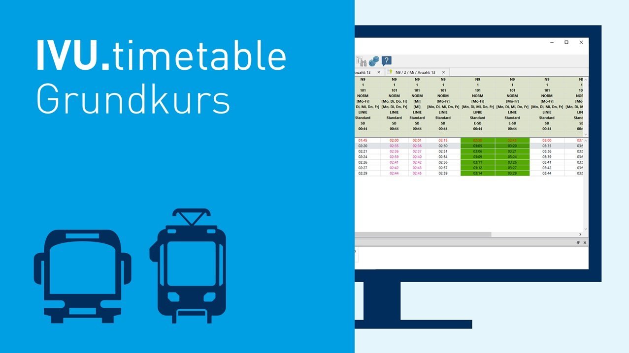 IVU.timetable Grundkurs - Schulung zu Fahrplanung in Bus- und Straßenbahnbetrieben