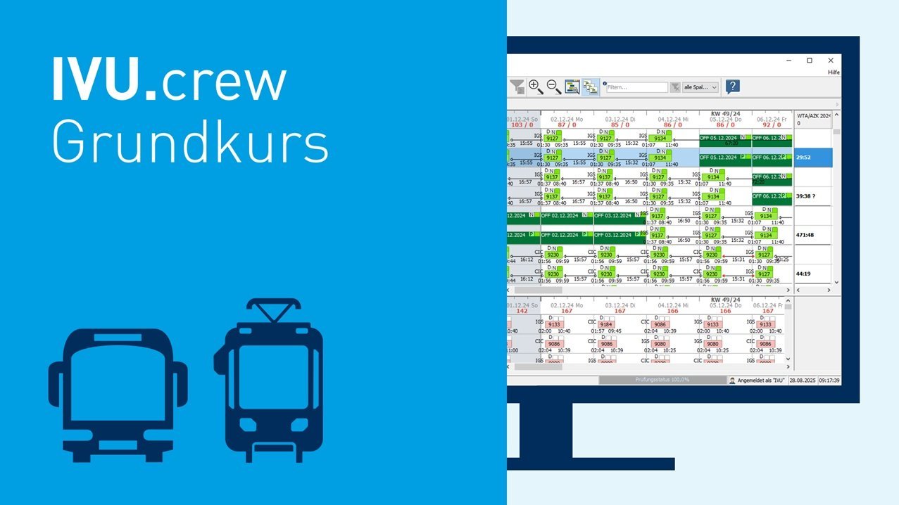 IVU.crew Grundkurs - Schulung zu Personaldisposition in Bus- und Straßenbahnbetrieben
