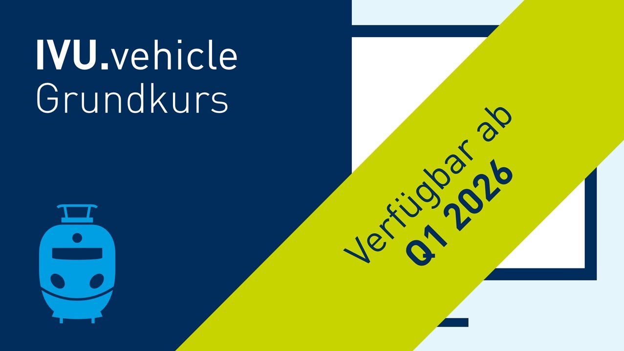 IVU.vehicle Grundkurs - Schulung zu Fahrzeugdisposition in Eisenbahnbetrieben