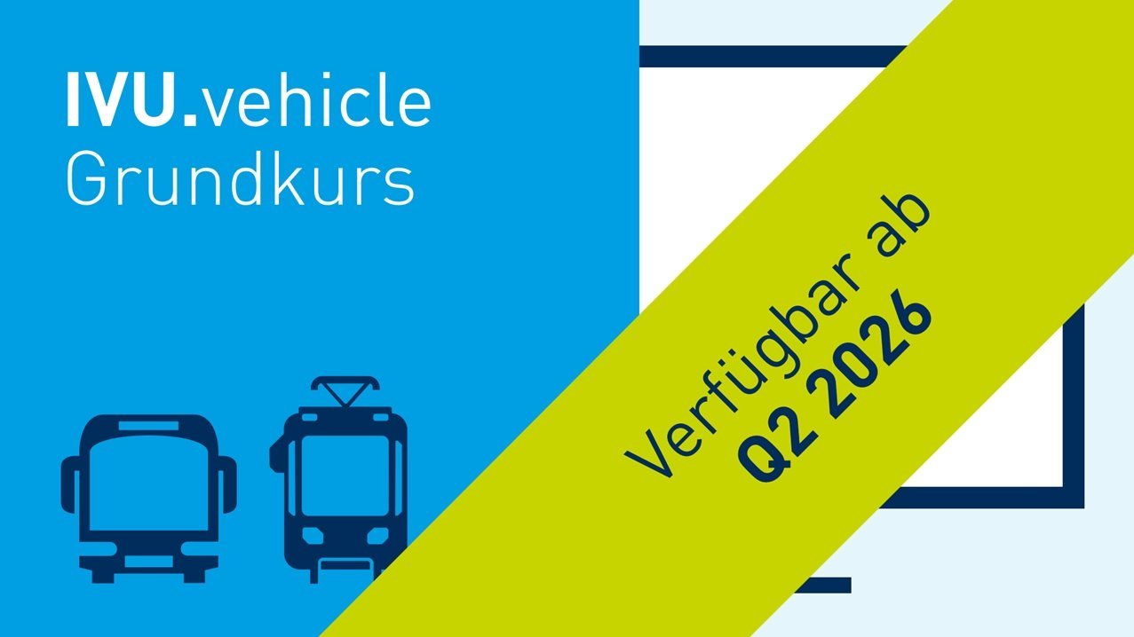 IVU.vehicle Grundkurs - Schulung zu Fahrzeugdisposition in Bus- und Straßenbahnbetrieben