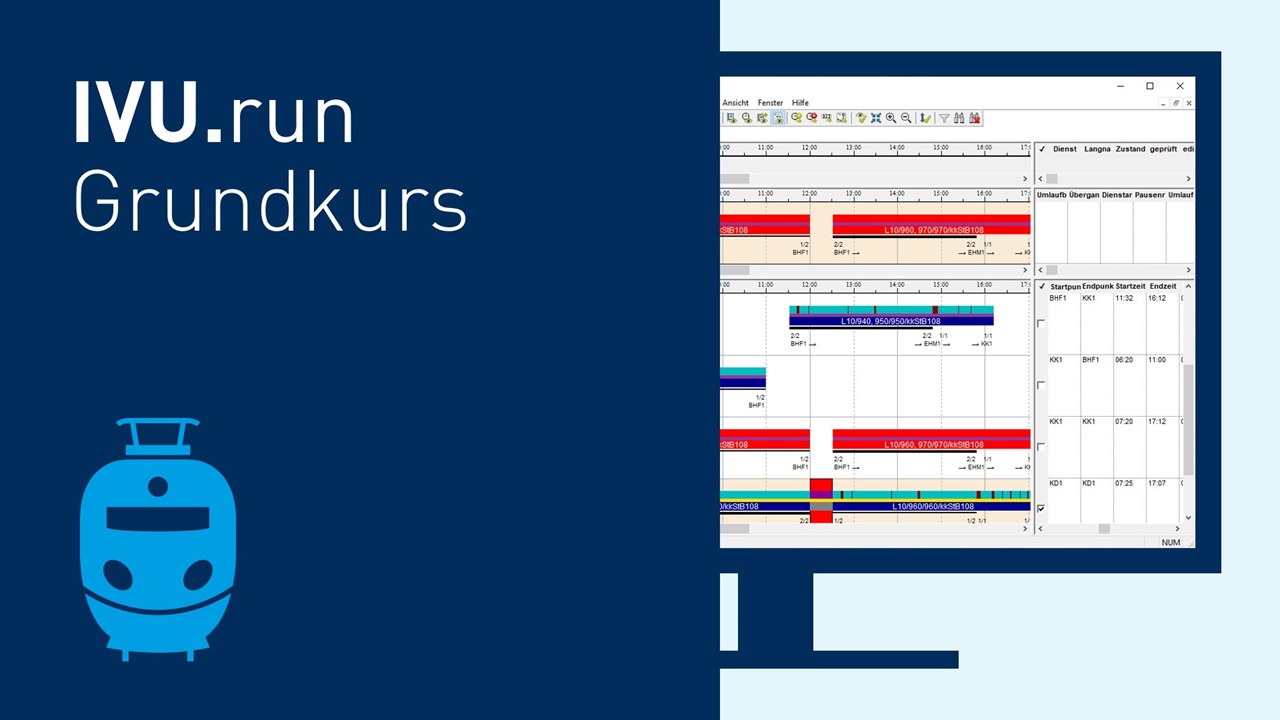 IVU.run Grundkurs - Schulung zu Umlaufplanung in Eisenbahnbetrieben